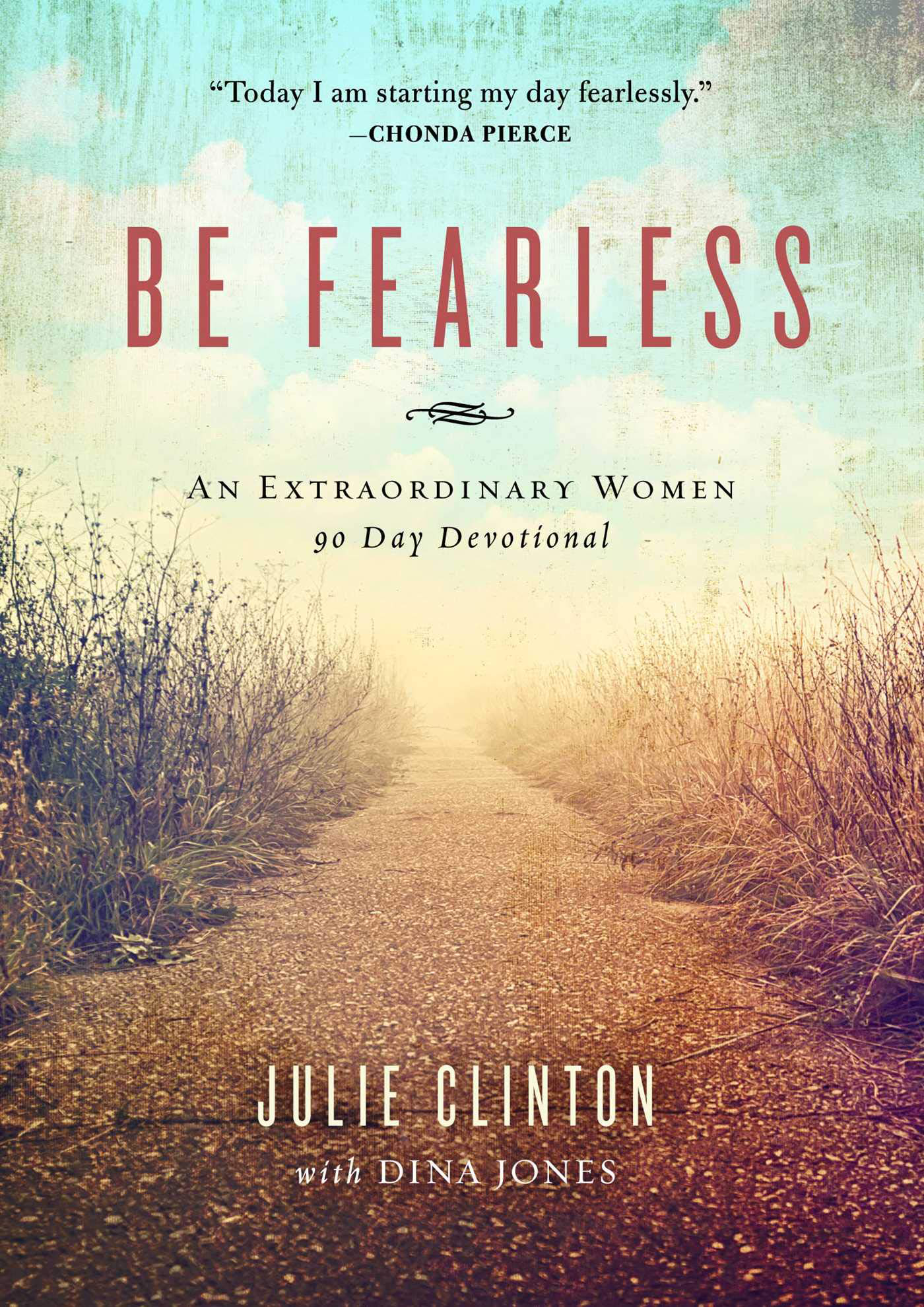 Be Fearless - Extraordinary Women
